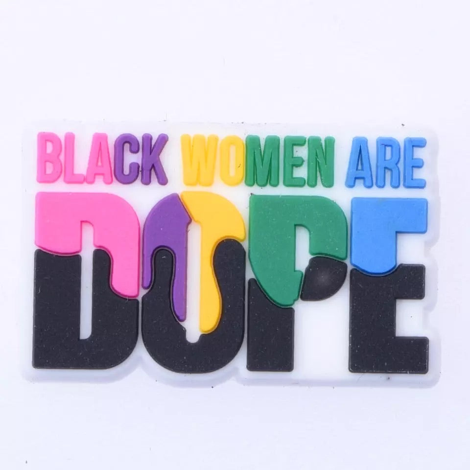 Black Women Are Dope Pin